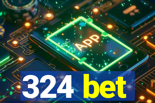 324 bet